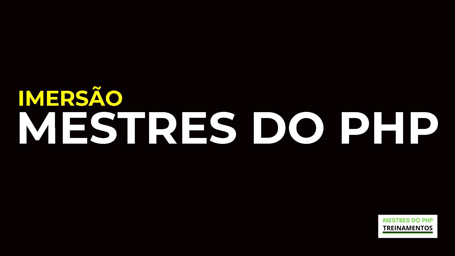 Image de capa do curso Imersão Mestres do PHP Image de capa do curso Imersão Mestres do PHP